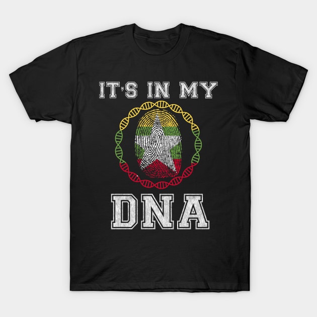 Myanmar  It's In My DNA - Gift for Burmese From Myanmar T-Shirt by Country Flags